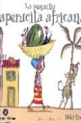 LA PEQUEA CAPERUCITA AFRICANA (2 ED.) de DALY, NIKY 