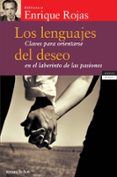 LOS LENGUAJES DEL DESEO de ROJAS, ENRIQUE 