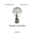 IMAGINA ANIMALES de BALLESTEROS, XOSE 