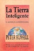 LA TIERRA INTELIGENTE de RUSSELL, PETER 