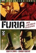 FURIA MAX 1: MIS GUERRAS PASADAS de ENNIS, GARTH 