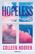 HOPELESS. TOCANDO EL CIELO de HOOVER, COLLEEN 
