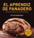 EL APRENDIZ DE PANADERO (2 ED.) de REINHART, PETER 