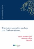 REFERENDUMS Y CONSULTAS POPULARES EN EL ESTADO AUTONMICO di VV.AA. 