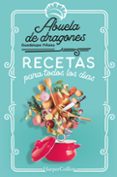 RECETAS PARA TODOS LOS DIAS di DRAGONES, ABUELA DE 