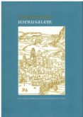 URBS BEATA HIERUSALEM: LOS VIAJES A TIERRA SANTA EN LOS SIGLOS XVI Y XVII di VV.AA. 