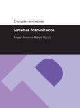 SISTEMAS FOTOVOLTAICOS di BAYOD RUJULA, ANGEL ANTONIO 