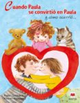 CUANDO PAULA SE CONVIRTIO EN PAULA di VV.AA. 