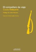 EL COMPAERO DE VIAJE di MALAPARTE, CURZIO 
