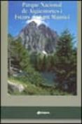 PARQUE NACIONAL DE AIGESTORTES I ESTANY DE SANT MAURICI di VV.AA. 