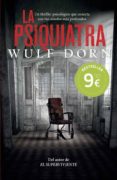 LA PSIQUIATRA de DORN, WULF 