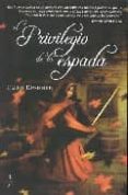 PRIVILEGIO DE LA ESPADA di KUSHNER, ELLEN 