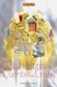 EL GRAN LIBRO DE LAS CUENTAS DE CRISTAL de PONCE , PATRICIA 