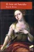 EL ARTE DEL SUICIDIO di BROWN, RON M. 