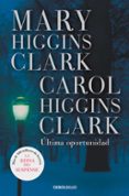 ULTIMA OPORTUNIDAD di CLARK, MARY HIGGINS 