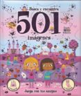 501 IMAGINES. JUEGA CON TUS AMIGAS di VV.AA