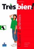 TRES BIEN! ESO 1 CAHIER D ACTIVITES PACK (CASTELLANO) di VV.AA. 