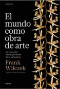 El Mundo Como Obra De Arte (ebook) - Critica