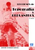 LECCIONES DE TOPOGRAFIA Y REPLANTEOS de GONZALEZ CABEZAS, ANTONIO 