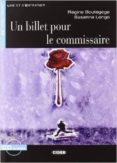 Un Billet Pour Le Commissaire (+ Cd) Por Susana Longo