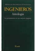 ANTOLOGIA, SU PENSAMIENTO EN SUS MEJORES PAGINAS de INGENIEROS, JOSE 