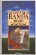 MI VIDA CON EL LAMA di L. RAMPA 
