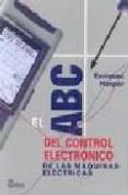 EL ABC DEL CONTROL ELECTRONICO DE LAS MAQUINAS ELECTRICAS di HARPER, ENRIQUEZ 