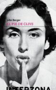 EL PIE DE CLIVE di BERGER, JOHN 