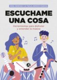 Escuchame Una Cosa (ebook)