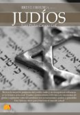 BREVE HISTORIA DE LOS JUDIOS de CAVERO COLL, JUAN PEDRO 