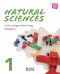 Portada de New Think Do Learn Natural Sciences 1. Activity Book. Module 3. Matter, energy and technology.