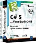 PACK 2 LBROS: C# 5 DESARROLLAR CON VISUAL STUDIO 2012 Y ASP NET 4 .5 EN C# CON VISUAL STUDIO 2012 di VV.AA
