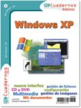 WINDOWS XP (PC CUADERNOS BASICOS) di VV.AA. 