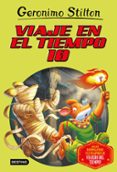 VIAJE EN EL TIEMPO 10 (GERONIMO STILTON) de STILTON, GERONIMO 