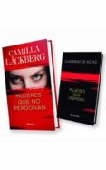 PACK NAVIDAD TC MUJERES QUE NO PERDONAN de LACKBERG, CAMILLA 