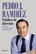 PALABRA DE DIRECTOR de RAMIREZ, PEDRO J. 