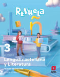Portada de Lengua Castellana 3º Educacion Primaria Proyecto Revuela Murcia Ed 202