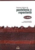 PROCESOS BASICOS DE PASTELERIA Y REPOSTERIA di MARIN MOLES, MAMEN 