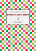 DIARIO DEL POETA ISLEO de MONTESINOS GILBERT, TONI 