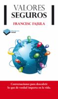 VALORES SEGUROS di FAJULA, FRANCESC 