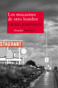 LOS MOCASINES DE OTRO HOMBRE de JOHNSON, CRAIG 