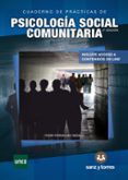 CUADERNO DE PRACTICAS DE PSICOLOGIA SOCIAL COMUNITARIA (2 ED.) di FERNANDEZ SEDANO, ITZIAR 