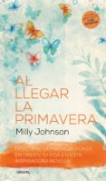 AL LLEGAR LA PRIMAVERA 2 ED. de JOHNSON, MILLY 