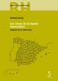 LAS RACES DE LA ESPAA DEMOCRTICA de ELORZA, ANTONIO 