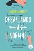 DESAFIANDO LAS NORMAS de MARTINEZ., MARIA 