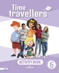 Portada de Time Travellers 6 Blue Activity Book English 6º Primaria
