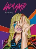 LADY GAGA di FLORIS, LAURA 