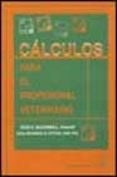 CALCULO PARA EL PROFESIONAL VETERINARIO di MCCONNELL, VICKI C.  RITCHIE, BRANSON W. 