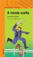 A RIENDA SUELTA de SAVATER, FERNANDO 