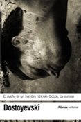 EL SUEO DE UN HOMBRE RIDICULO; BOBOK; LA SUMISA de DOSTOIEVSKI, FIODOR 